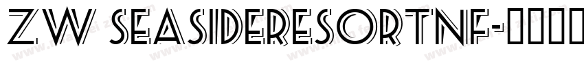 ZW SeasideResortNF字体转换